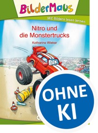 Bildermaus - Nitro und die Monstertrucks - Katharina Wieker - E-Book