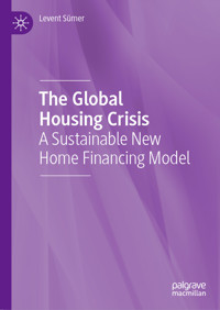 The Global Housing Crisis - Levent Sümer - E-Book