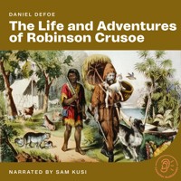 The Life and Adventures of Robinson Crusoe - Daniel Defoe - Hörbuch