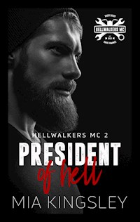 President Of Hell - Mia Kingsley - E-Book