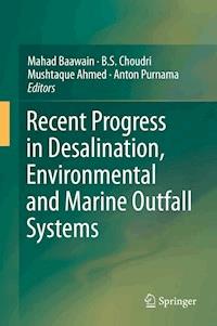 Recent Progress in Desalination, Environmental and Marine Outfall Systems -  - E-Book