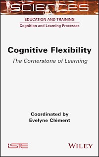 Cognitive Flexibility - Evelyne Clement - E-Book