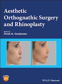 Aesthetic Orthognathic Surgery and Rhinoplasty - - E-Book