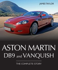 Aston Martin DB9 and Vanquish - James Taylor - E-Book