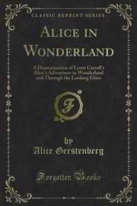 Alice in Wonderland - Alice Gerstenberg - E-Book