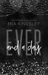 Ever and a Day - Mia Kingsley - E-Book