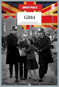 GB84 - David Peace - E-Book