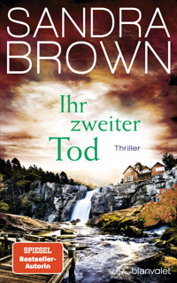 Ihr zweiter Tod - Sandra Brown - E-Book