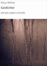 Gedichte - Klaus Wollny - E-Book