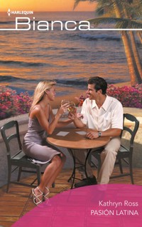 Pasión latina - Kathryn Ross - E-Book