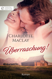 Überraschung! - Charlotte Maclay - E-Book