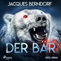 Der Bär - Eifel-Krimi (Ungekürzt) - Jacques Berndorf - Hörbuch