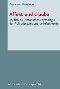 Affekt und Glaube - Petra von Gemünden - E-Book
