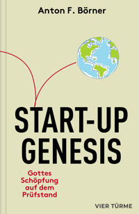 Start-Up Genesis - Anton F. Börner - E-Book