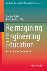 Reimagining Engineering Education -  - E-Book