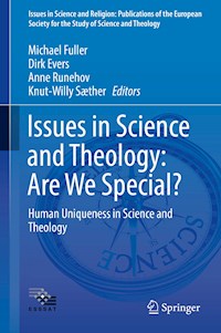 Issues in Science and Theology: Are We Special? -  - E-Book
