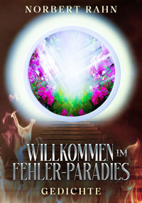 Willkommen im Fehler-Paradies - Norbert Rahn - E-Book