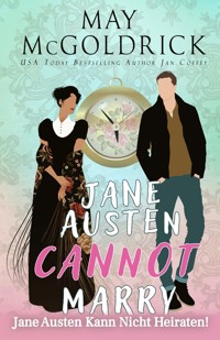 Jane Austen Kann Nicht Heiraten! - May McGoldrick - E-Book
