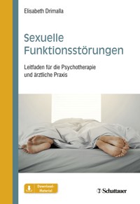 Sexuelle Funktionsstörungen - Elisabeth Drimalla - E-Book