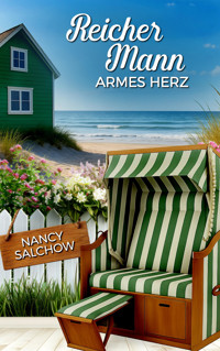 Reicher Mann, armes Herz - Nancy Salchow - E-Book