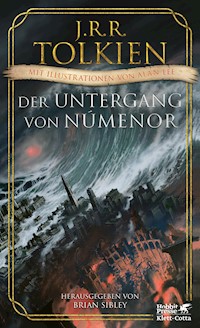 Der Untergang von Númenor und andere Geschichten aus dem Zweiten Zeitalter von Mittelerde - J.R.R. Tolkien - E-Book