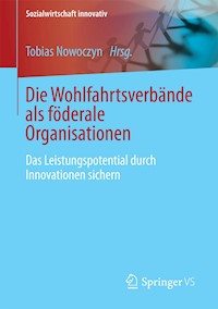 Die Wohlfahrtsverbande als föderale Organisationen -  - E-Book