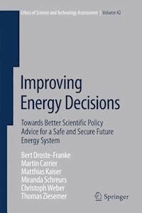 Improving Energy Decisions - Bert Droste-Franke - E-Book