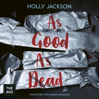 As Good as Dead - Holly Jackson - E-Book + Hörbuch