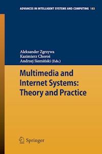 Multimedia and Internet Systems: Theory and Practice -  - E-Book