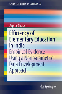 Efficiency of Elementary Education in India - Arpita Ghose - E-Book