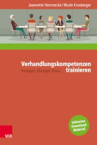 Verhandlungskompetenzen trainieren - Jeannette Hemmecke - E-Book