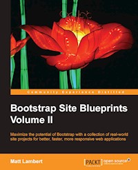Bootstrap Site Blueprints Volume II - Matt Lambert - E-Book