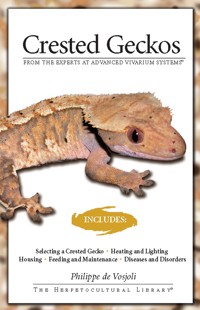 Crested Geckos - Philippe de Vosjoli - E-Book