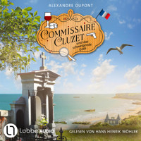 Commissaire Cluzet und das schweigende Grab - Commissaire Cluzet, Folge 7 (Ungekürzt) - Alexandre Dupont - Hörbuch