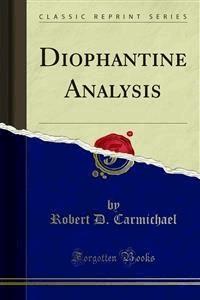 Diophantine Analysis - Robert D. Carmichael - E-Book