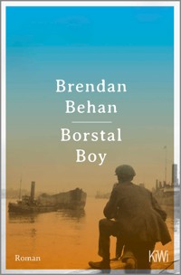 Borstal Boy - Brendan Behan - E-Book