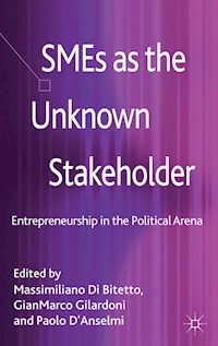SMEs as the Unknown Stakeholder - Massimiliano Di Bitetto - E-Book