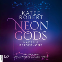 Neon Gods - Hades & Persephone - Dark Olympus, Teil 1 (Ungekürzt) - Katee Robert - Hörbuch
