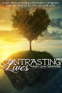 Contrasting Lives - Leah Dempster - E-Book
