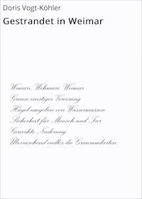 Gestrandet in Weimar - Doris Vogt-Köhler - E-Book
