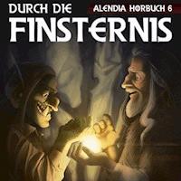 Durch die Finsternis - Alendia - Hörbuch