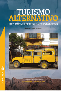 Turismo Alternativo - Hernán Rafael Uriburu - E-Book