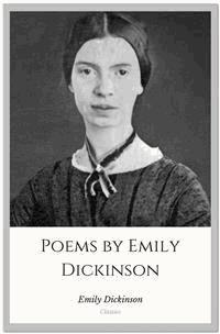 Poems by Emily Dickinson - Emily Dickinson - E-Book