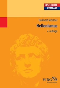 Hellenismus - Burkhard Meißner - E-Book