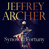 Synowie Fortuny - Jeffrey Archer - Hörbuch