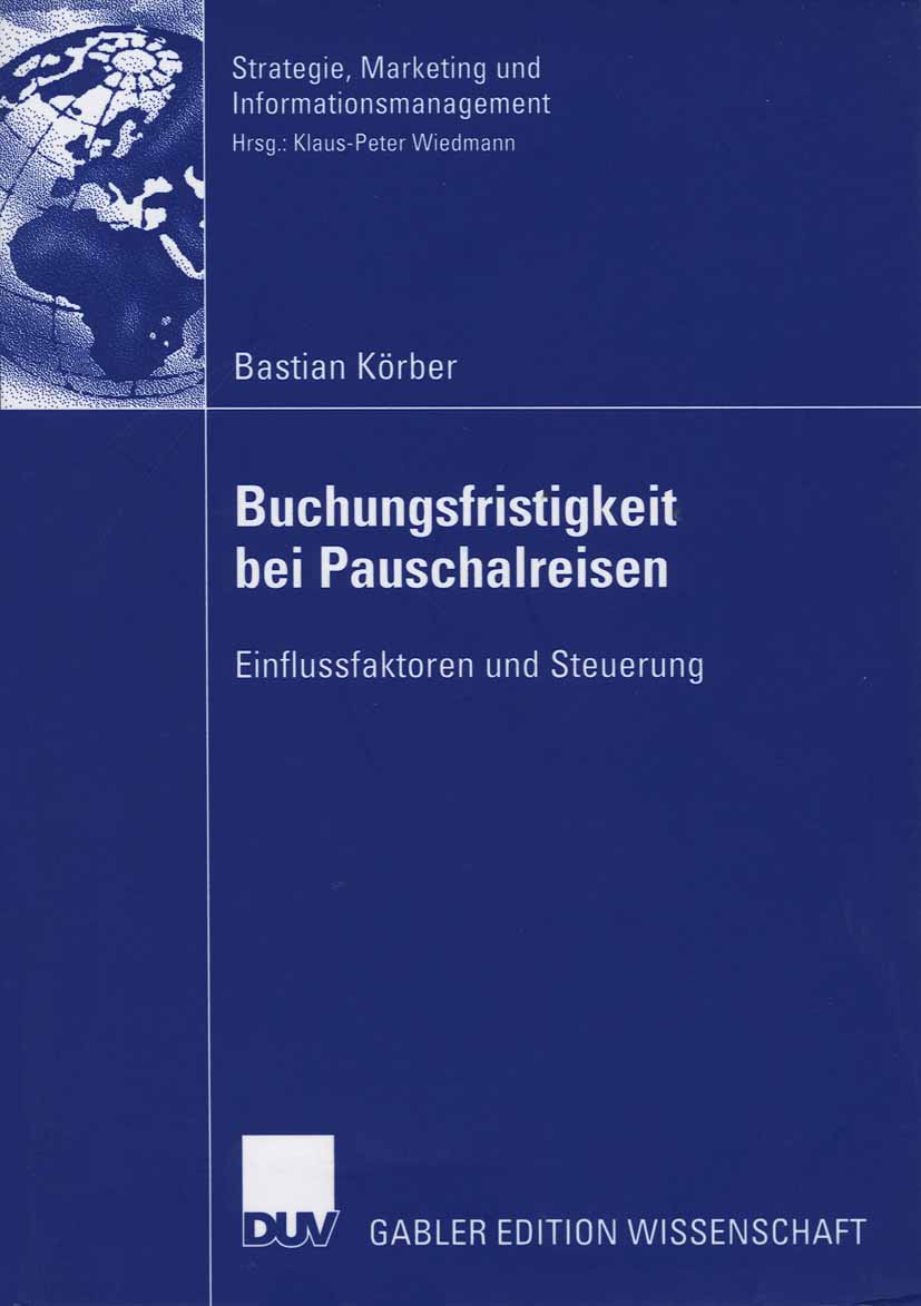 Buchungsfristigkeit bei Pauschalreisen - Bastian Körber - E-Book
