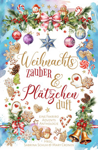 Weihnachtszauber & Plätzchenduft - Sabrina Schuh - E-Book