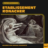Etablissement Ronacher - Peter Altenberg - Hörbuch
