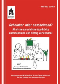 Scheinbar oder anscheinend? - Winfried Ulrich - E-Book