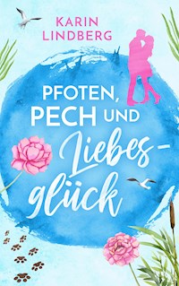 Pfoten, Pech und Liebesglück - Karin Lindberg - kostenlos E-Book